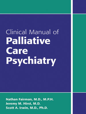 cover image of Clinical Manual of Palliative Care Psychiatry